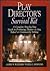 Play Directors Survival Kit: A Complete Step-by-Step Guide to Producing Theater in Any School or Community Setting