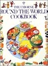The Usborne Round the World Cookbook by Caroline   Young