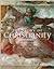 The Story of Christianity by David Bentley Hart