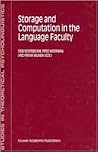 Storage and Computation in the Language Faculty (Studies in Theoretical Psycholinguistics)