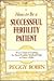How To Be A Successful Fertility Patient
