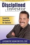 The Disciplined Investor: Essential Strategies for Success The Disciplined Investor: Essential Strategies for Success
