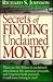 Secrets of Finding Unclaime...
