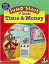 Jumpstart 1st Gr: Time & Money Jumpstart 1st Gr: Time & Money