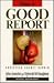 Have a Good Report: Christi...