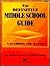 The Definitive Middle Schoo...