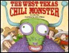 The West Texas Chili Monster (Hardcover)
