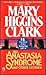 The Anastasia Syndrome and Other Stories by Mary Higgins Clark