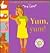Yum, Yum! (World Book Encyclopedia Presents "My Turn" Series)