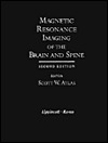 Magnetic Resonance Imaging of the Brain and Spine (Hardcover)