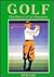Golf: The History of an Obs...