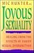 Joyous Sexuality: Healing f...