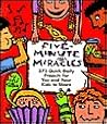 Five-minute Miracles