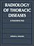 Radiology of Thoracic Diseases by Stephen J. Swensen