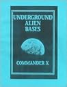 Underground Alien Bases: Flying Saucers Come From Inside The Earth!