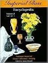 Imperial Glass Encyclopedia, Volume 2: Cape Cod - L