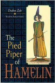 The Pied Piper of Hamelin (Hardcover)