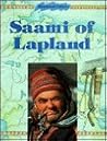 The Saami of Lapland (Threatened Cultures)