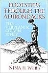 Footsteps Through The Adirondacks by Nina H. Webb