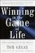 Winning in the Game of Life by Tom Gegax