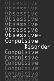 Obsessive-Compulsive Disorder (Twenty-First Century Medical Library)