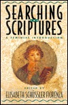 Searching the Scriptures 1: A Feminist Introduction (Hardcover)