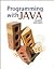 Programming with Java: .