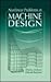 Nonlinear Problems in Machine Design