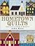 Hometown Quilts by Jodie Davis