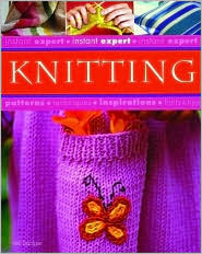 Instant Expert: Knitting (Spiral-bound)
