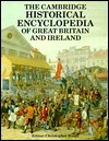 The Cambridge Historical Encyclopedia of Great Britain and Ireland (Paperback)