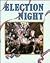 Election Night (Politics in...