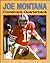 Joe Montana by Thomas R. Raber