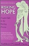 Risking Hope: Fragile Faith and the Healing Process