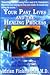 Your Past Lives and the Healing Process: A Psychiatrist Looks at Reincarnation and Spiritual Healing