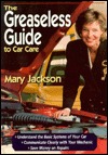 The Greaseless Guide to Car Care (Paperback)
