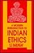 A modern introduction to Indian ethics: My impressions of Indian moral problems and concepts