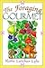 The Foraging Gourmet by Katie Letcher Lyle