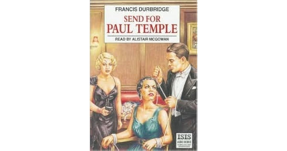 Send for Paul Temple by Francis Durbridge