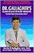 Dr. Gallagher's Guide to 21...