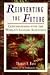 Reinventing The Future by Thomas A. Bass