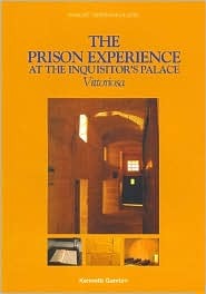 The Prison Experience at the Inquisitor's Palace (Paperback)