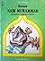 Riwayat Nabi Muhammad: Dari Madinah menaklukkan Mekkah