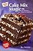 Duncan Hines Cake Mix Magic by Jill Snider
