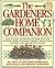 Gardener's Home Companion/How to Raise and Propagate More Tha... by Betty Mackey