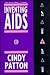 Inventing AIDS by Cindy Patton