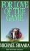 For Love of the Game