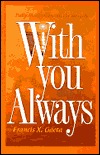 With You Always: Daily Meditations on the Gospels (Paperback)