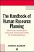 Handbook of Human Resource Planning