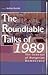 The Roundtable Talks of 198...